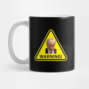 Doland Trump Warning Mug